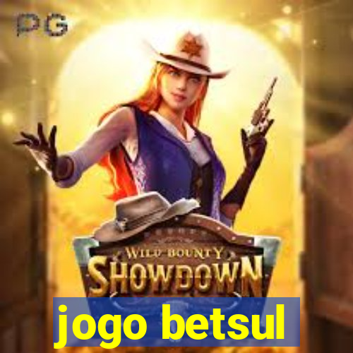 jogo betsul